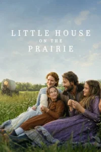 Little House on the Prairie (2026) บ้านเล็กในทุ่งกว้าง EP.1-8