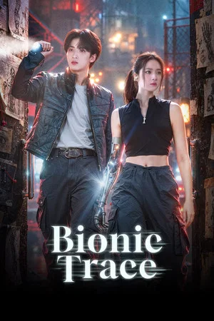 Bionic Trace (2026) พลิกแผนล่าท้าทรชน EP.1-21